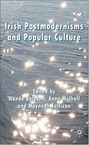Обложка книги Irish Postmodernisms and Popular Culture