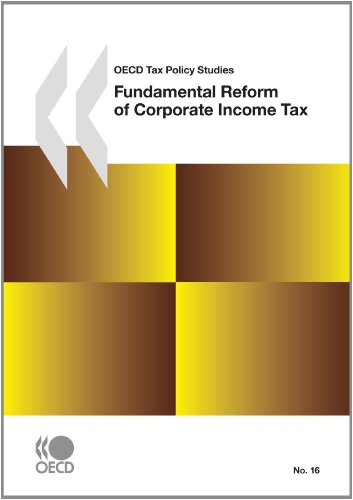 Обложка книги OECD Tax Policy Studies No.16 Fundamental Reform of Corporate Income Tax (Oecd Tax Policy Studies)
