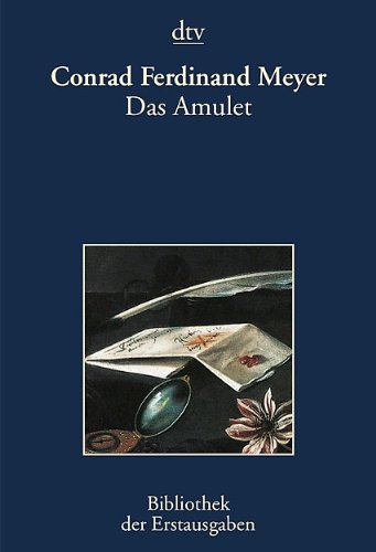 Обложка книги Das Amulet: Eine Novelle: Leipzig 1873