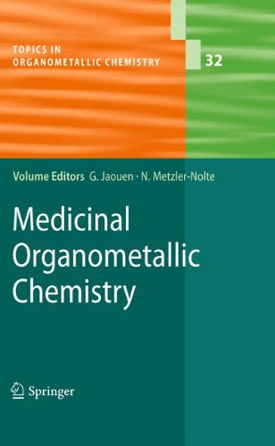 Обложка книги Medicinal Organometallic Chemistry (Topics in Organometallic Chemistry, Volume 32)