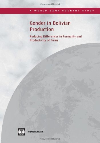 Обложка книги Gender in Bolivian Production: Reducing Differences in Formality and Productivity of Firms (World Bank Country Study)