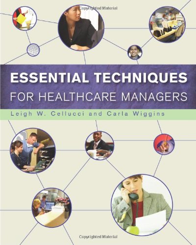 Обложка книги Essential Techniques for Healthcare Managers