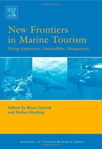 Обложка книги New Frontiers in Marine Tourism: Diving Experiences, Sustainability, Mangeo