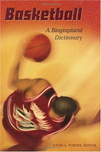 Обложка книги Basketball: A Biographical Dictionary