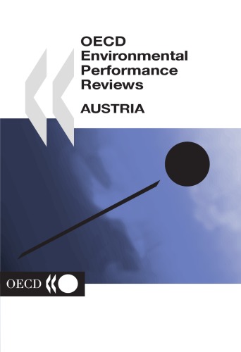 Обложка книги Oecd Environmental Performance Reviews: Austria 2003 (Oecd Environmental Performance Reviews)