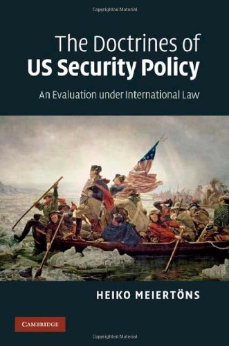 Обложка книги The Doctrines of US Security Policy: An Evaluation under International Law