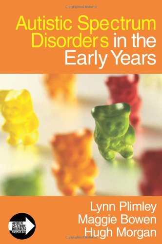 Обложка книги Autistic Spectrum Disorders in the Early Years (Autistic Spectrum Disorder Support Kit)