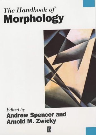 Обложка книги The Handbook of Morphology (Blackwell Handbooks in Linguistics)