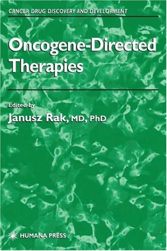Обложка книги Oncogene-Directed Therapies (Cancer Drug Discovery and Development)