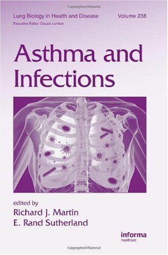 Обложка книги Asthma and Infections, Volume 238 (Lung Biology in Health and Disease)