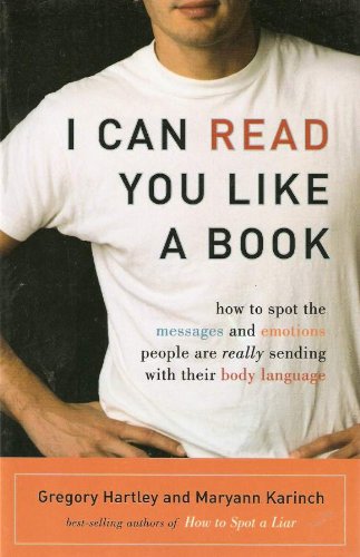 Обложка книги I Can Read You Like a Book: How to Spot the Messages and Emotions People Are Really Sending With Their Body Language