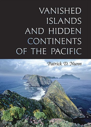 Обложка книги Vanished Islands And Hidden Continents Of The Pacific (Latitude 20 Books)