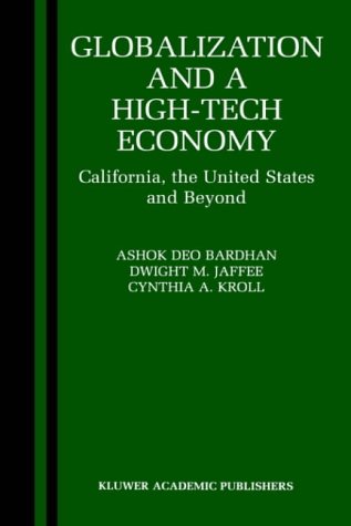 Обложка книги Globalization and a High-Tech Economy: California, the United States and Beyond