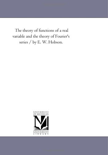 Обложка книги Theory of functions of real variable and theory of Fourier series