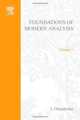 Обложка книги Treatise on Analysis. Foundations of Modern Analysis