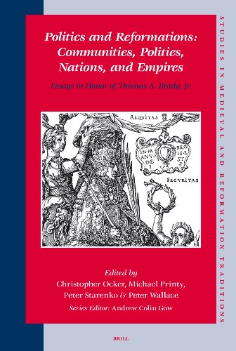 Обложка книги Politics and Reformations: Communities, Polities, Nations, and Empires (Studies in Medieval and Reformation Traditions)