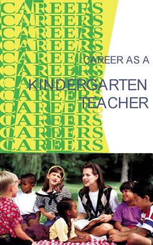 Обложка книги Career As a Kindergarten Teacher