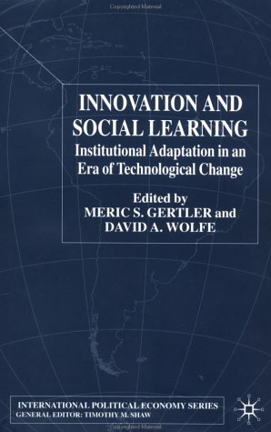 Обложка книги Innovation and Social Learning: Institutional Adaptation in an Era of Technological Change