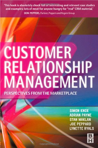 Обложка книги Customer Relationship Management: Perspectives from the Market Place