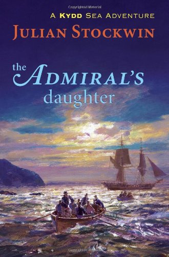 Обложка книги The Admiral's Daughter: A Kydd Sea Adventure (Kydd Sea Adventures)