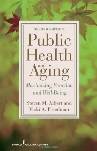 Обложка книги Public Health and Aging: Maximizing Function and Well-Being, Second Edition