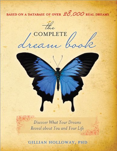 Обложка книги The Complete Dream Book, 2nd edition: Discover What Your Dreams Reveal about You and Your Life