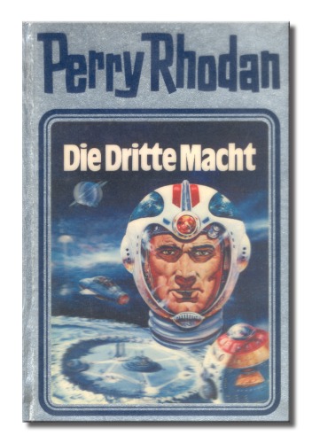 Обложка книги Perry Rhodan 1: Die Dritte Macht