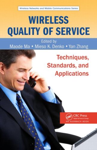Обложка книги Wireless Quality of Service: Techniques, Standards, and Applications (Wireless Networks and Mobile Communications)