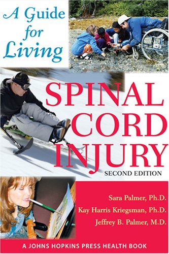Обложка книги Spinal Cord Injury: A Guide for Living, Second Edition