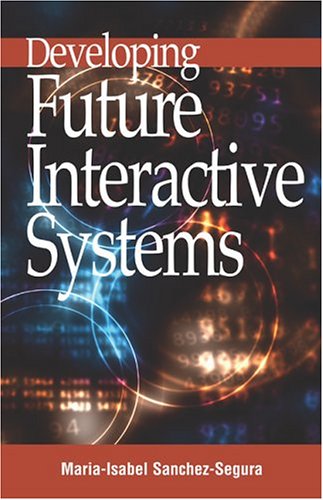 Обложка книги Developing Future Interactive Systems