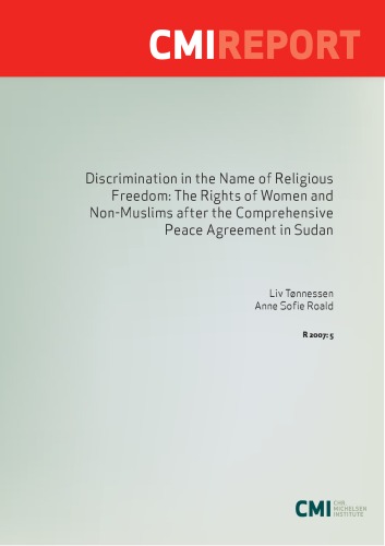 Обложка книги Discrimination in the name of religious freedom : the rights of women and non-Muslims after the comprehensive peace agreement in Sudan