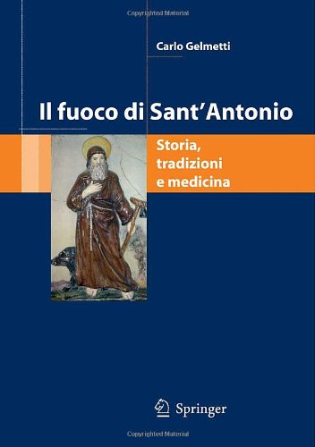 Обложка книги Il fuoco di Sant'Antonio: Storia, tradizione e medicina