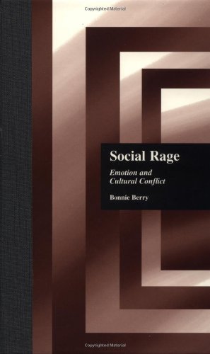 Обложка книги Social Rage: Emotion and Cultural Conflict (Garland Reference Library of Social Science)