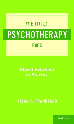 Обложка книги The Little Psychotherapy Book: Object Relations in Practice