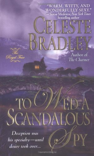Обложка книги To Wed a Scandalous Spy (Royal Four, Book 1)  