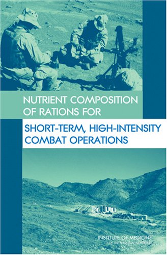 Обложка книги Nutrient Composition of Rations for Short-Term, High-Intensity Combat Operations