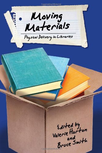 Обложка книги Moving Materials: Physical Delivery in Libraries