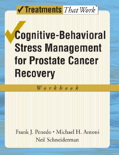 Обложка книги Cognitive-Behavioral Stress Management for Prostate Cancer Recovery Workbook (Treatments That Work)