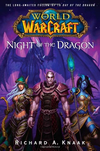 Обложка книги World of Warcraft: Night of the Dragon