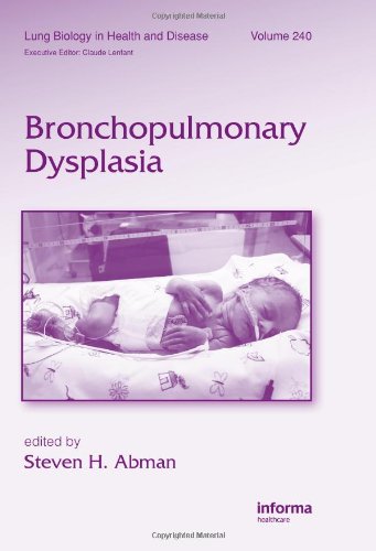 Обложка книги Bronchopulmonary Dysplasia, Volume 240 (Lung Biology in Health and Disease)