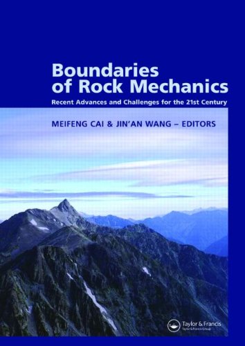 Обложка книги Boundaries of Rock Mechanics: Recent Advances and Challenges for the 21st Century (Balkema: Proceedings and Monographs in Engineering, Water and Earth Sciences)