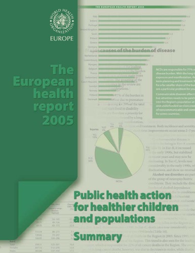 Обложка книги The European health report 2005 : public health action for healthier children and populations :Summary.