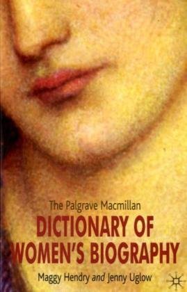 Обложка книги The Palgrave Macmillan Dictionary of Women's Biography: Fourth Edition