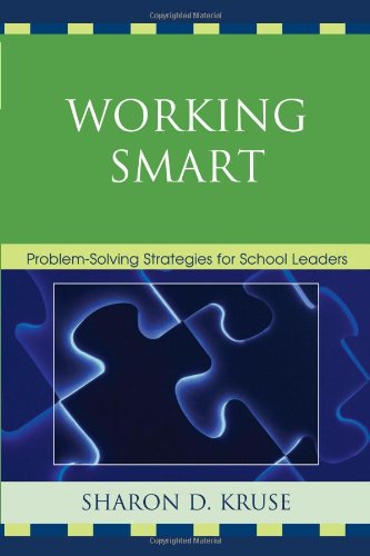 Обложка книги Working Smart: Problem-Solving Strategies for School Leaders