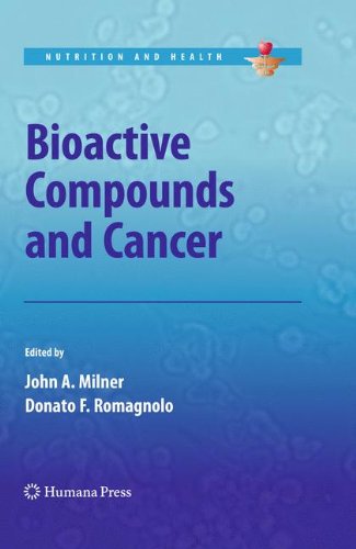 Обложка книги Bioactive Compounds and Cancer (Nutrition and Health)