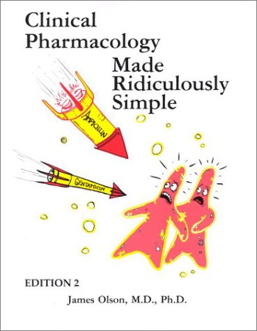 Обложка книги Clinical Pharmacology Made Ridiculously Simple, Second Edition