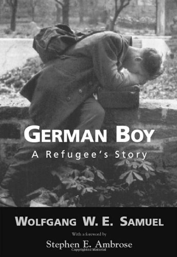 Обложка книги German Boy: A Refugee’s Story (Willie Morris Books in Memoir and Biography)