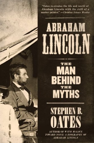 Обложка книги Abraham Lincoln: Man Behind the Myths, The