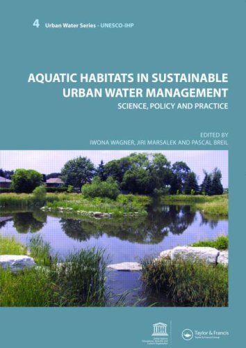Обложка книги Aquatic Habitats in Sustainable Urban Water Management (Urban Water Series-Unesco-Ihp)