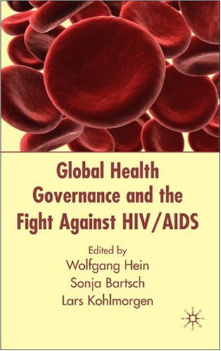 Обложка книги Global Health Governance and the Fight Against HIV AIDS